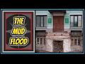 Our Buried Past The Mud Flood