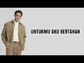 Download Lagu Untukmu Aku Bertahan - Afgan | Lirik