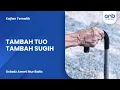 Lagu Tambah Tuo, Tambah Sugih | Ustadz Ammi Nur Baits