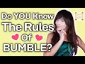 You Can t Do WHAT On Bumble Bumble Rules