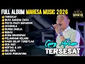 Lagu FULL ALBUM GERY MAHESA || Tersesat - DANGDUT KOPLO MAHESA MUSIC TERBARU