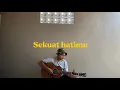 Download Lagu Sekuat hatimu - Last Child #cover #coverlagu #sekuathatimu #lastchild #coversong #musik #coverindo