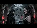 Lagu Until the End – Underground Gothic Metal Experience | Ashborn Records