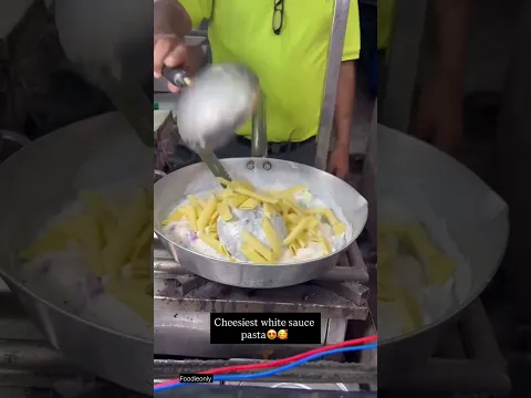 Cheesiest White Souce Pasta Making 😍 #shorts #streetfood