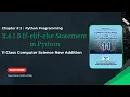 2 4 1 3 If-elif-else Statement in Python Decision-making Chapter 2 11th Class Computer Science