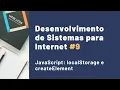 Desenv de Sistemas para Internet - JavaScript localStorage e createElement