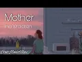 Download Lagu Ina Wroldsen - Mother (Lyrics) 🎵