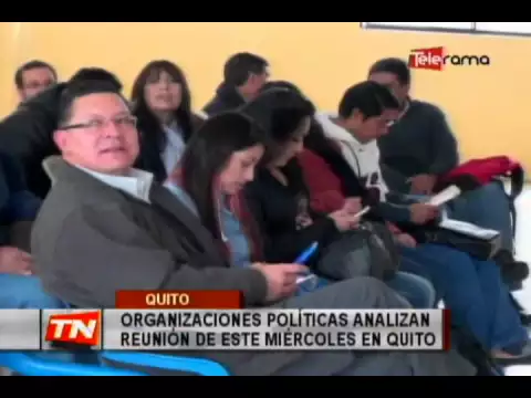 Organizaciones políticas analizan reunión de este miércoles en Quito