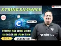 String in C Example Part-13 String Reverse using User Define Function in C Language Tpoint Tech