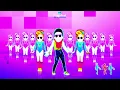 New Face - PSY - Just Dance Unlimited