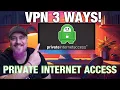 3 Powerful Ways to Secure Your Home Network with Private Internet Access PIA VPN Tutorial by HAVOK