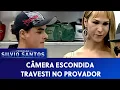 Travesti no Provador Cameras Escondidas 21