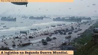 A logística na Segunda Guerra Mundial