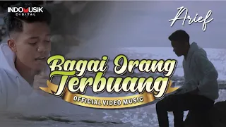 Arief - BAGAI ORANG TERBUANG   |   Lagu Pop Melayu Terbaru