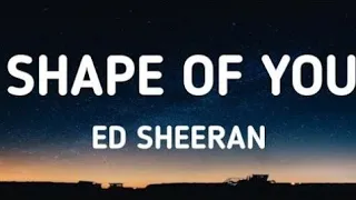 ed sheeran shape of you lyrics 