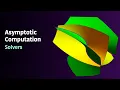 Episode 3 Asymptotic Solvers
