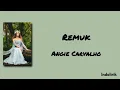 Remuk - Angie Carvalho | Lirik Lagu
