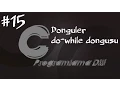 C Programming Lessons 15 - Loops-2 do-while loop