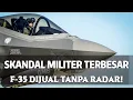 Lagu GEGER! Jet Siluman Tanpa Mata? F-35 dikirim tanpa Radar!