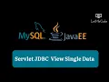 Servlet JDBC How to Select Single Record from Table using Where clause Get Data By Primary Key