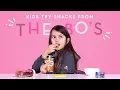 Kids Try Snacks from the 80s Kids Try HiHo Kids
