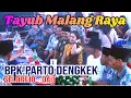 Download Lagu TAYUB MALANG RAYA BPK. PARTO DENGKEK SELOREJO - DAU .VOLUME.2
