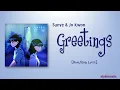 Sunye & Jo Kwon – Greetings (안부) [Color_Coded_Rom|Eng Lyrics]