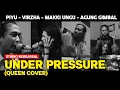 Download Lagu Under Pressure - Piyu Virzha Makki Ungu Agung Gimbal (Queen Cover)