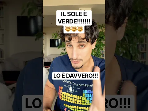Il sole è verde #scienza #spazio #shorts #universo #filosofia #astronomia #curiosità #fisica