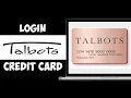 How to Login Talbots Credit Card Account 2024
