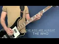 The Kids Are Alright by The Who (Bass Cover)
