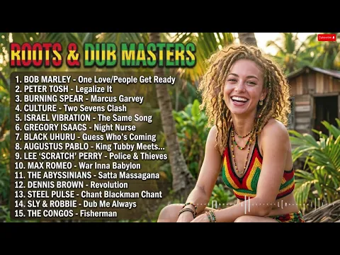 Tropical Roots Reggae Mix 🌅 Deep Dub Bass Relaxing Full Album