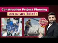 Complete Guide to Construction Project Planning Step-by-Step Construction Project Planning