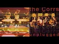 Download Lagu Lough Erin Shore - The Corrs Unplugged (1999)