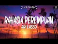 Download Lagu Rahasia Perempuan - Ari Lasso (Lirik)