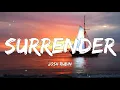Surrender - Josh Rubin