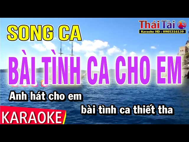 Bài Tình Ca Cho Em- KN trân trọng mời hát
