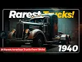 20 RAREST American Old Trucks From The 1940s We Want Back
