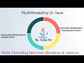 Multithreading in java Interview questions Answers Java64bit com Java Deadlock By Ashu Sir