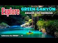 Download Lagu SERU \u0026 INDAH‼️NAIK PERAHU • EXPLORE GREEN CANYON • AMAZON VAN INDONESIAN • CIJULANG RIVER
