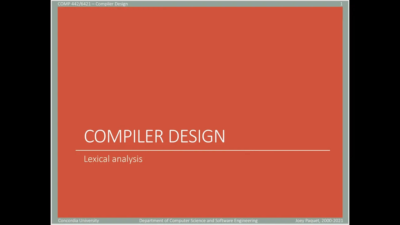 COMP442/6421 - Compiler Design - week 2 - lexical analysis