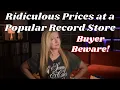 Download Lagu Ridiculous Vinyl Record Prices - Don't Get Ripped Off!