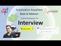A360 Exercise 5 Automation Anywhere Interview Questions and Answers AI Brahma By Ganesh