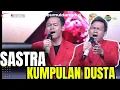Download Lagu Bagus Banget! Sastra Kumpulan Dusta Final Audition Grup 8 Dangdut Academy 7