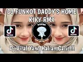 Download Lagu FUNKOT SALATIGA DADDYS HOME KIKY RMX | DJ FUNKOT HEY DADDY DADDY'S HOME VIRAL TIK TOK TERBARU!