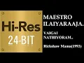 Download Lagu Vaigai Nathiyoram(24Bit Hires) I I Rickshaw Mama(1993) I I Ilaiyaraaja I I SPB \u0026 Janaki