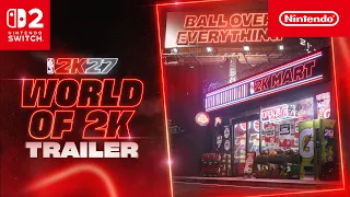 NBA 2K27 – Launch Trailer – Nintendo Switch 2