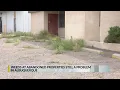 Abandoned properties still a problem in Albuquerque