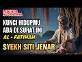 Download Lagu RAHASIA AL- FATIHAH BUKAN UNTUK DIHAFAL, TAPI UNTUK DIHIDUPKAN‼️Syekh Siti Jenar