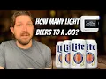 How Many Beers to a 08 Miller Lite 4 2